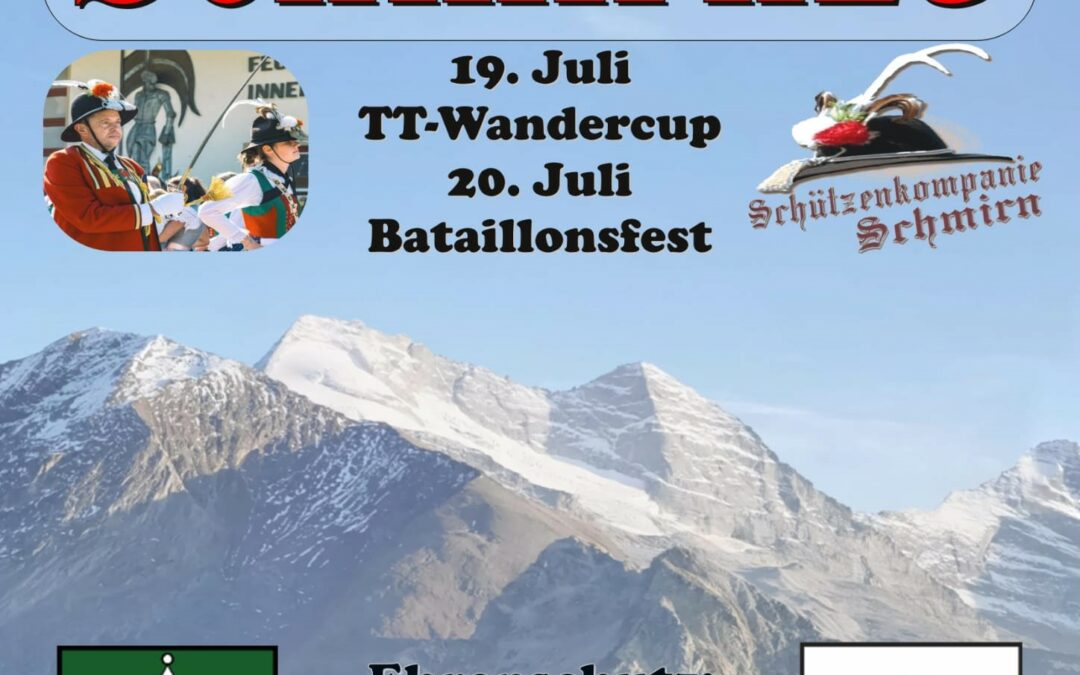 Bataillonsfest Wipptal – Eisenstecken in Schmirn